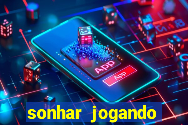 sonhar jogando futebol e fazendo gol